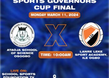 Osun School Sports Governors Cup: Gov. Adeleke, Deputy Gov, Royal Fathers,Engr. Lanre Adeleke To Grace Final
